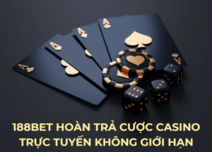 188bet hoan tra cuoc casino truc tuyen khong gioi han