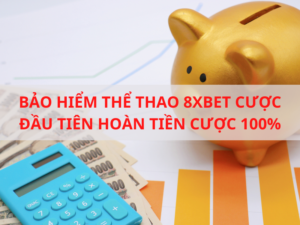 bao hiem the thao cuoc dau tien hoan tien cuoc 100