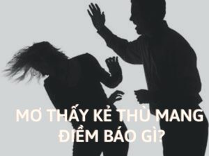 mo thay ke thu mang diem bao gi